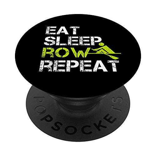 Eat Sleep Row Repeat Funny Rowing PopSockets PopGrip Swappable Grip for Phones   Tablets