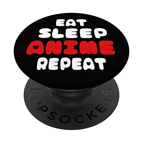 Anime Japanese Eat Sleep Anime Repeat for Anime Lover PopSockets PopGrip Swappable Grip for Phones Tablets Anime Japanese Eat Sleep Anime Repeat for Anime Lover PopSockets PopGrip Swappable Grip for Phones Tablets
