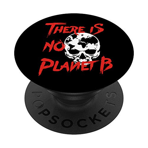 Earth Day - No Planet B - Skull PopSockets Grip and Stand for Phones and Tablets