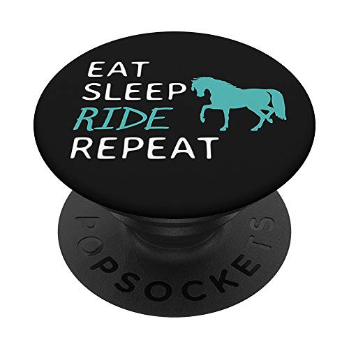 Eat Sleep Ride Repeat Horseback Riding Horse PopSockets PopGrip Swappable Grip for Phones   Tablets