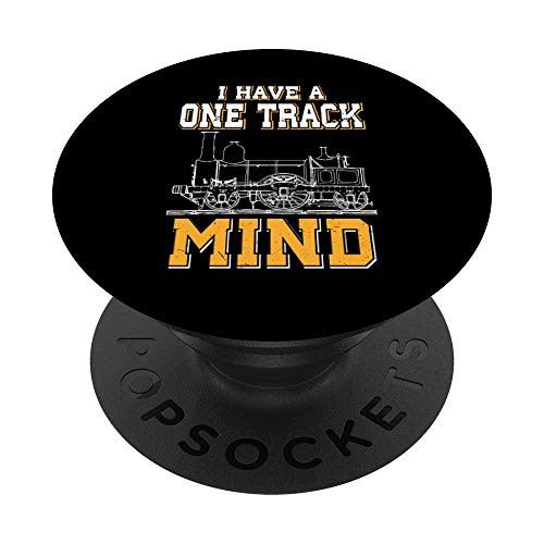 I Have A One Track Mind  Funny Model Train Enthusiast PopSockets Grip and Stand for Phones and Tablets