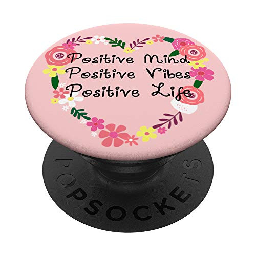 Positive Mind Positive Vibes Positive Life Floral Heart PopSockets PopGrip Swappable Grip for Phones   Tablets