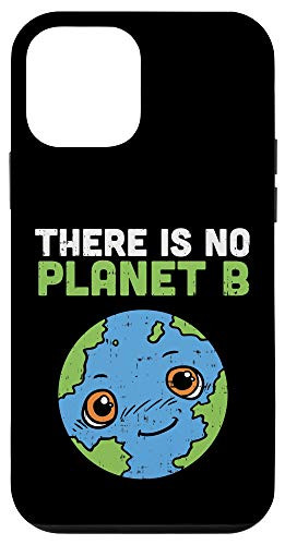 iPhone 12 mini There Is No Planet B Cute Earth Day Environmentalist Case