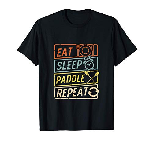 Eat Sleep Paddle Repeat Gift T-Shirt