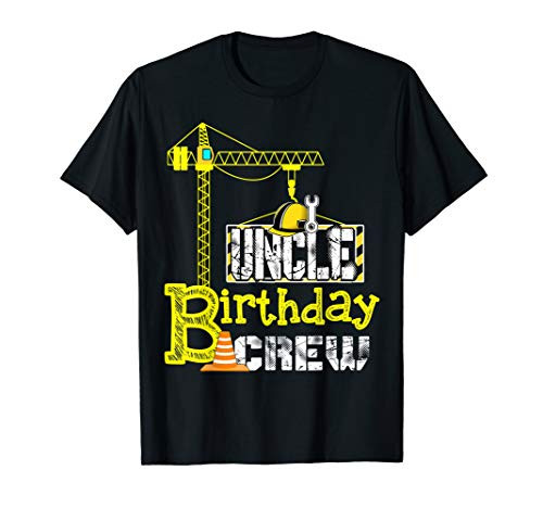 Uncle Birthday Crew Construction Birthday Party T Shirt T-Shirt