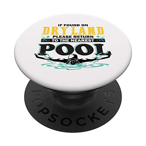 If on dry land return to nearest pool swim team funny gift PopSockets Grip and Stand for Phones and Tablets