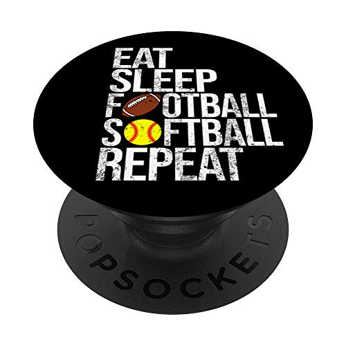 Eat Sleep Football Softball Repeat Funny Ball PopSockets Grip and Stand for Phones and Tablets Eat Sleep Football Softball Repeat Funny Ball PopSockets Grip and Stand for Phones and Tablets
