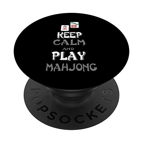 Keep Calm And Play Mahjong Funny Mahjong Player Gift PopSockets PopGrip Swappable Grip for Phones   Tablets
