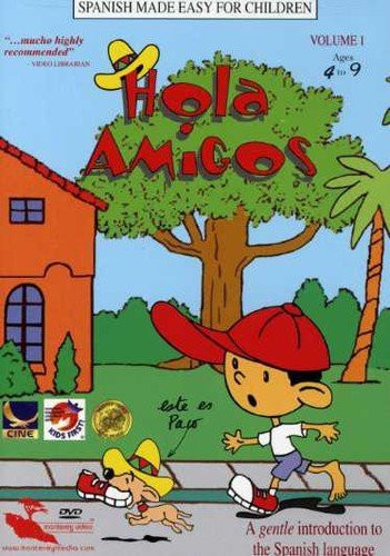 Hola Amigos Vol_ 1 - Beginning Spanish Learning for Children