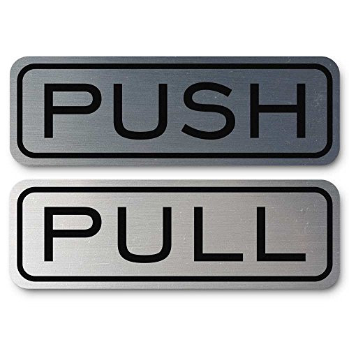 Classic Horizontal Push Pull Door Sign Brushed Silver - Large