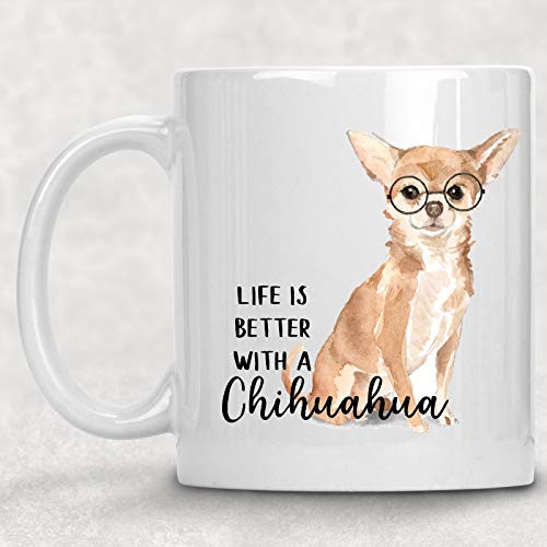 Watercolor Life is Better with a Chihuahua Mug Dog Lover Coffee Cup Gift for Her