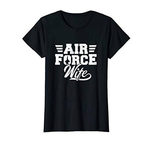 Womens Air Force Wife - Proud Wife Wifey Air Force Mothers Day T-Shirt