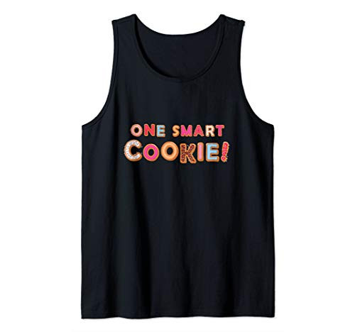 One Smart Cookie Funny Nerd Geek Baker Baking Gift Tank Top
