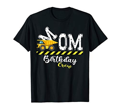 B-Day Party Mom Birthday Crew Construction Birthday Party T-Shirt B-Day Party Mom Birthday Crew Construction Birthday Party T-Shirt
