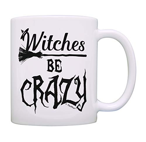 Witch Mug Witches Be Crazy Coffee Mug Halloween Cup Witch Coffee Cup Funny Coffee Mug Tea Cup White
