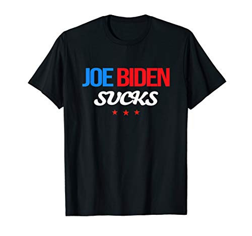 Joe Biden Sucks Funny Anti Joe Biden T-Shirt