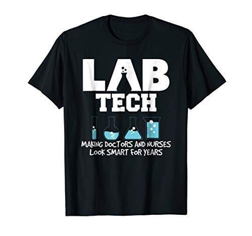 Funny Lab Tech T-Shirt Laboratory Technician T-Shirt
