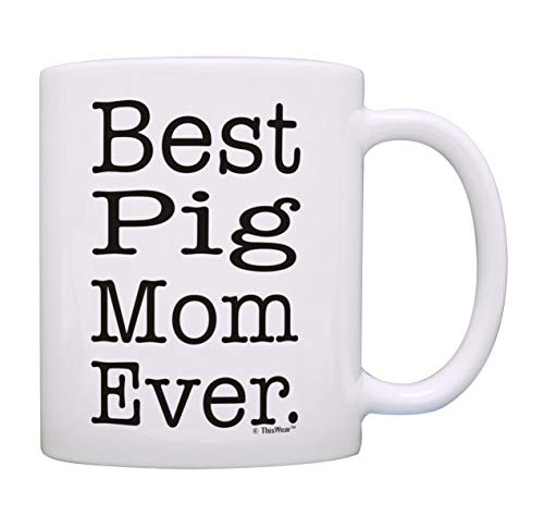 Pig Themed Gifts Best Pig Mom Ever Tea Mug Pig Farmer Gifts Pig Coffee Mug Tea Cup White Pig Themed Gifts Best Pig Mom Ever Tea Mug Pig Farmer Gifts Pig Coffee Mug Tea Cup White