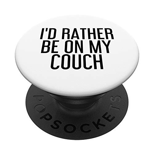 ID RATHER BE ON MY COUCH Funny Potato Lazy Gift Idea PopSockets PopGrip Swappable Grip for Phones   Tablets