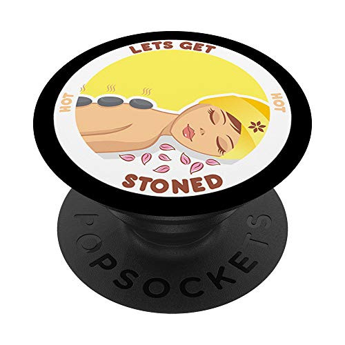 Lets Get Hot Stoned Funny Enlightened PopSockets Grip and Stand for Phones and Tablets
