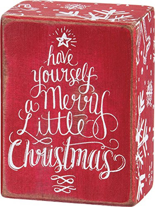 Primitives by Kathy Box Sign - Have Yourself a Merry Little Christmas Primitives by Kathy Box Sign - Have Yourself a Merry Little Christmas