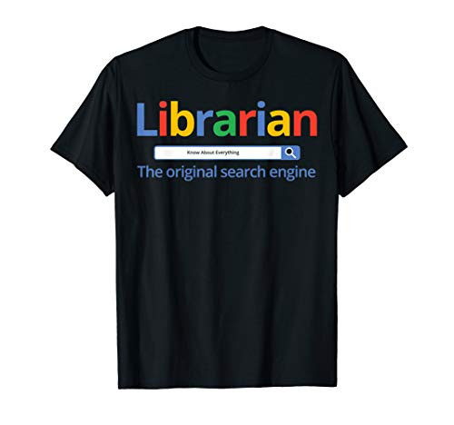 Librarian Shirt - The Original Search Engine - Library Tees