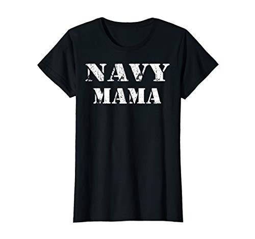 Womens U_S_ Navy Proud Navy MAMA Original USN Mom Gift Shirt T-Shirt