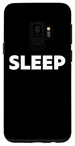 Galaxy S9 That Says Sleep Case