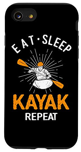 iPhone SE 2020  7  8 Eat Sleep Kayak Repeat Kayaker Gift Funny Kayaking Case