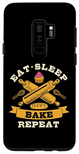 Galaxy S9 Eat Sleep Bake Repeat Bake Hobby Baker Gift Funny Baking Case
