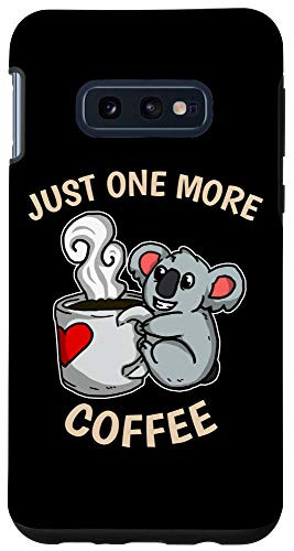 Galaxy S10e One More Coffee Cute Heart Coffee Cup Koala Case