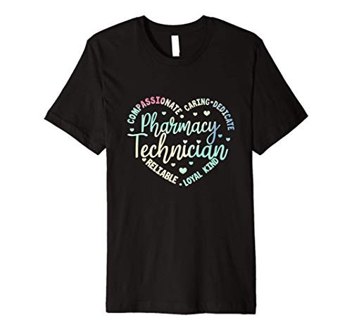 Pharmacy Technician Heart Pharmacist Pharmacy Tech Premium T-Shirt Pharmacy Technician Heart Pharmacist Pharmacy Tech Premium T-Shirt