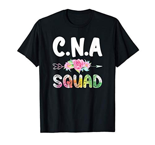 CNA Nurse Squad Shirt Certified Nursing Assistant Matching T-Shirt