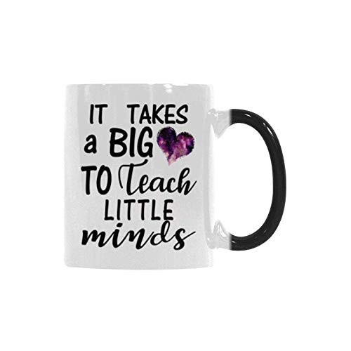 Funny Teachers Morphing Mug It Takes A Big Heart To Teach Little Minds Morphing Mug Heat Reveal Color Ceramic Coffee Mug Funny Coffee Mug Tea Cup 11 Oz