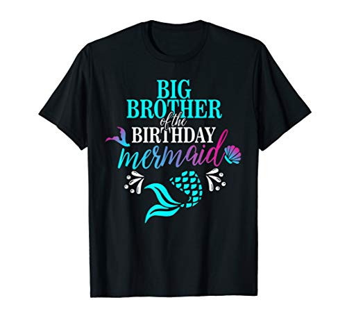 Big Brother Of The Birthday Mermaid Matching Family T-shirt T-Shirt Big Brother Of The Birthday Mermaid Matching Family T-shirt T-Shirt