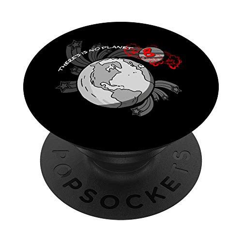 Theres No Planet B Science Climate Change Earth Day PopSockets Grip and Stand for Phones and Tablets