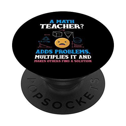 Funny Math Teacher Gift Teaching Numbers School Geek Gift PopSockets Grip and Stand for Phones and Tablets