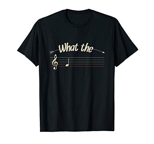 What the F Music Clef Note Musical Lover Funny Musician Gift T-Shirt