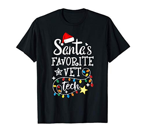 Merry Christmas Veterinary Techs Santas Favorite Vet Tech T-Shirt