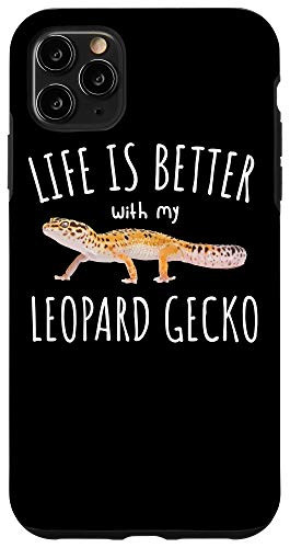 iPhone 11 Pro Max Life Is Better With My Leopard Gecko Reptile Gift Case