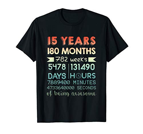 15th Birthday Shirt - 15 Years Of Being Awesome T-Shirt