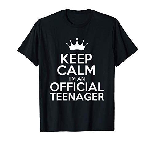 Keep Calm Im A Teenager Shirt Official 13th Birthday Gift T-Shirt