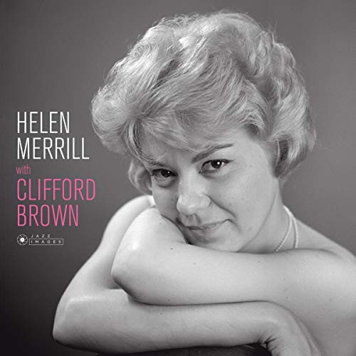 Helen Merrill With Clifford Brown Cover Photo By Jean-Pierre Leloir Helen Merrill With Clifford Brown Cover Photo By Jean-Pierre Leloir