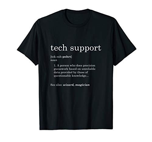 Funny Tech Support Definition T-Shirt