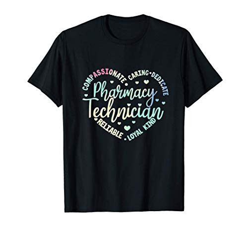 Pharmacy Technician Heart Pharmacist Pharmacy Tech T-Shirt Pharmacy Technician Heart Pharmacist Pharmacy Tech T-Shirt