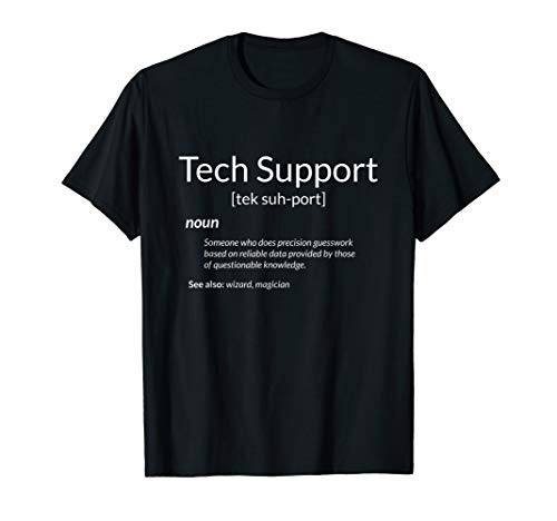 Funny Technical Supporting Gift Tech Support Definition T-Shirt