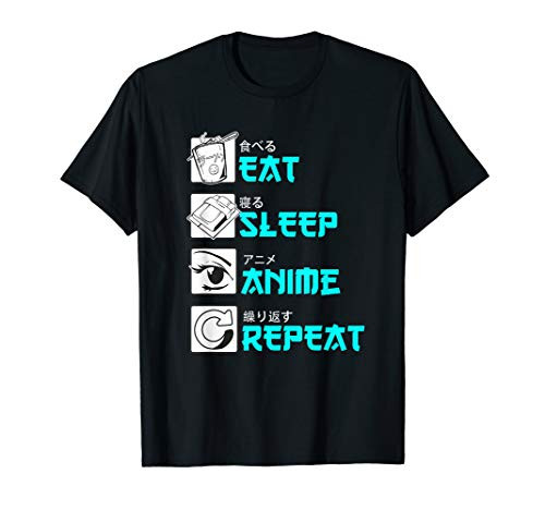 Eat Sleep Anime Repeat Anime Lovers Gift T-Shirt