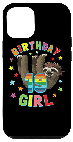 iPhone 1212 Pro Girl 19th Birthday Sloth 19 Year Old B-day Party Women Gift Case