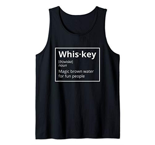 Fun Whiskey Definition Magic Brown Liquid Definition Gift Tank Top