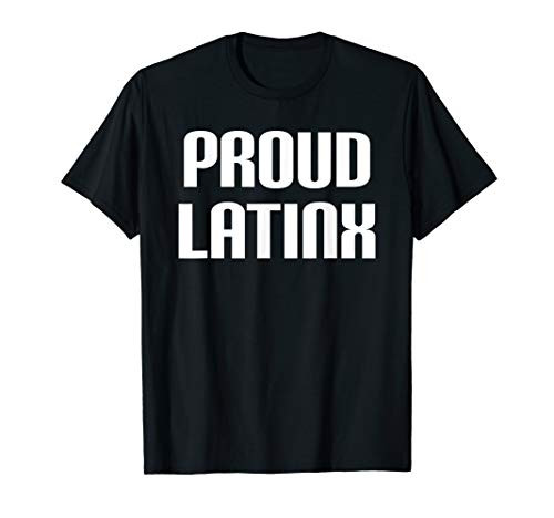 Proud Latinx Gender Neutral Nonbinary Hispanic Pride T-Shirt